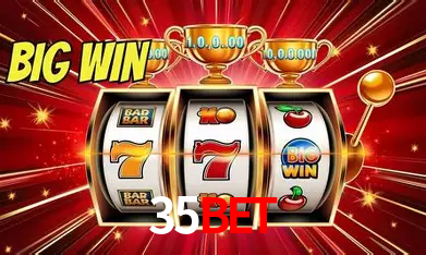 35bet Bônus - Pacote R$5.000 + VIP